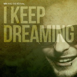 I Keep Dreaming