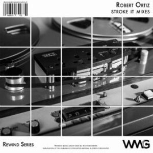 Rewind Series: Robert Ortiz: Can You Feel Me? Mixes