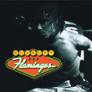 Bunbury - Enganchado A T� - Live Lyrics - Zortam Music