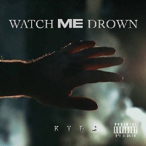 Watch Me Drown