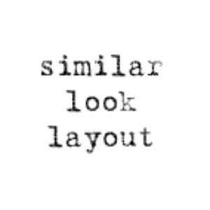 Avatar for Similar Look Layout