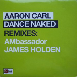 Dance Naked (Remixes)
