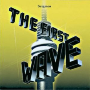 The First Wave