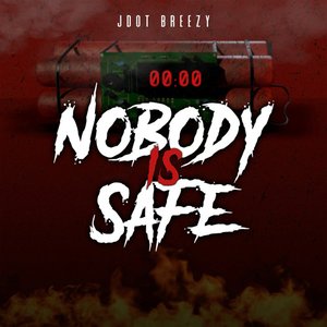 Nobody Is Safe - Single