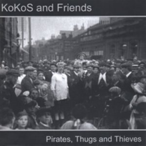 Image for 'KoKoS and Friends - Pirates, Thugs and Thieves'