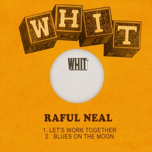 Let's Work Together / Blues on the Moon - Single