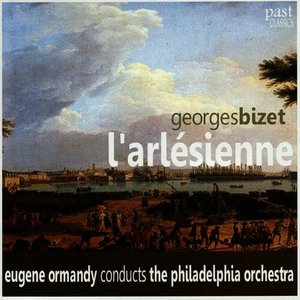 Bizet: L'Arlésienne
