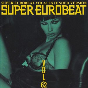 Super Eurobeat Vol.62