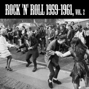 Rock 'n' Roll 1959-1961, Vol. 2