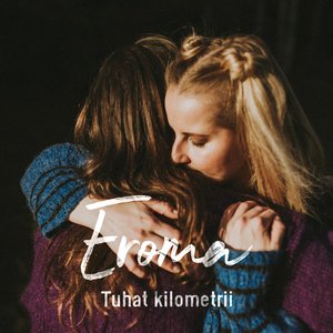Tuhat kilometrii - Single