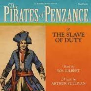 The Pirates Of Penzance or The Slave of Duty