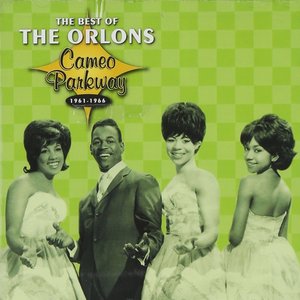 Cameo Parkway - The Best Of The Orlons (Original Hit Recordings)