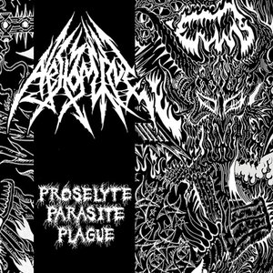 Proselyte Parasite Plague - EP