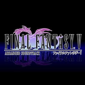 Final Fantasy V Arranged Soundtrack