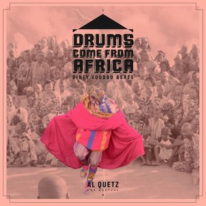 Drums Come from Africa