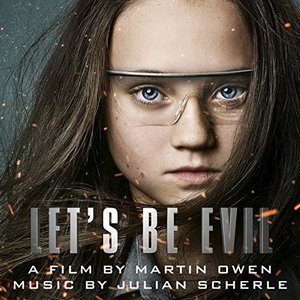 Let's Be Evil (Original Motion Picture Soundtrack)