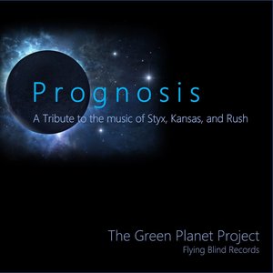 Prognosis - A Tribute to the Music of Styx, Kansas, and Rush