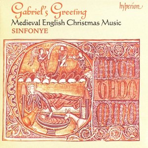 Gabriel's Greeting - Medieval English Christmas Music