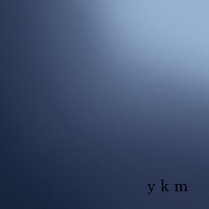 y k m