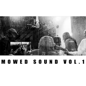 Mowed Sound Vol​.​ 1