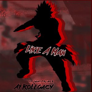 Like A Man (Kirishima Rap) [feat. Nightbreakeryt]