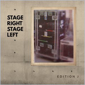 Stage Right Stage Left - Edition J