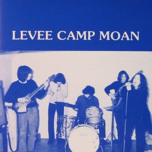 Levee Camp Moan