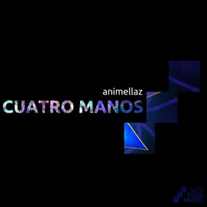 Image for 'Cuatro Manos [Get High Music]'