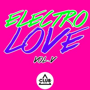 Electro Love, Vol. 5