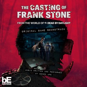 The Casting of Frank Stone  (Original Game Soundtrack)