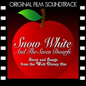 Snow White and the Seven Dwarfs (Original Film Soundtrack)