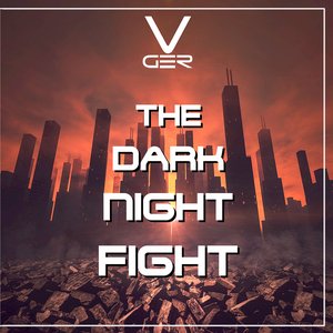 The Dark Night Fight - Single