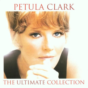 Petula clark - The Ultimate Collection 2Cd Set - Zortam Music