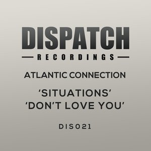 Situations / Don't Love You