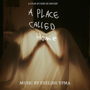 A Place Called Home (Original Soundtrack) - EP