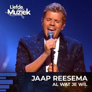 Al Wat Je Wil (uit Liefde Voor Muziek)