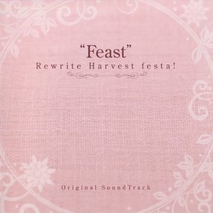 ”Feast” Rewrite Harvest festa! Original SoundTrack