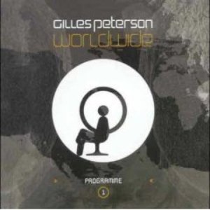 Zdjęcia dla 'Gilles Peterson: Worldwide Programme 1 (disc 1 - AM)'