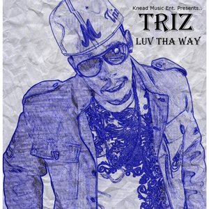 Luv Tha Way