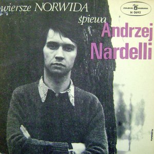Wiersze Norwida śpiewa Andrzej Nardelli