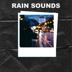 Rain Sounds