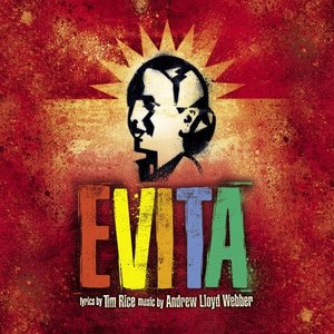 Evita (2006 London Revival Cast)