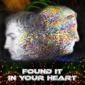 Found It In Your Heart