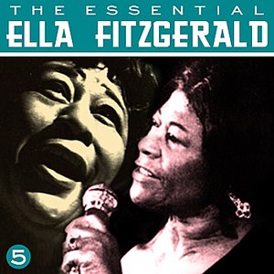 The Essential Ella Fitzgerald Vol 5