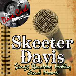 Skeeter Davis - Keep Your Hands Off My Baby Lyrics - Zortam Music