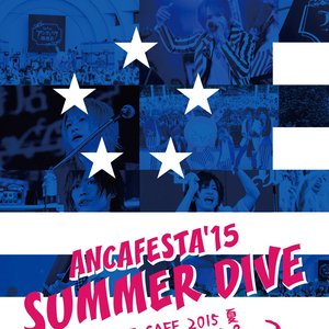 ANCAFESTA'15 「SUMMER DIVE」/LIVE CAFE 2015 夏「野外でニャッピー2」～ROAD OF MAJOR～