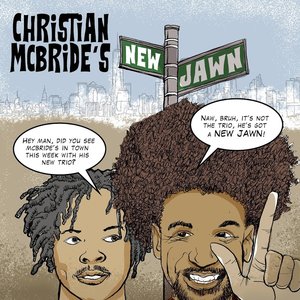 Image for 'Christian McBride's New Jawn'