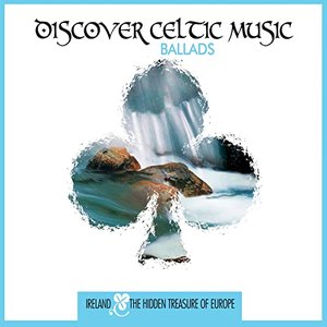 Discover Celtic Music: Ballads