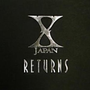 X Japan Returns