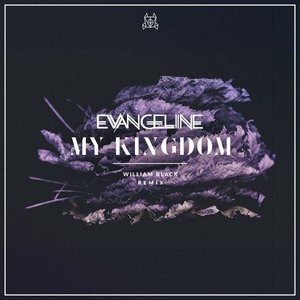 My Kingdom (The Remixes) - EP